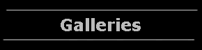 Galleries