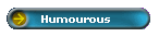 Humourous